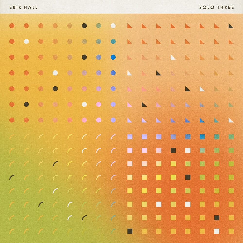 Erik Hall- Solo Three - LP
