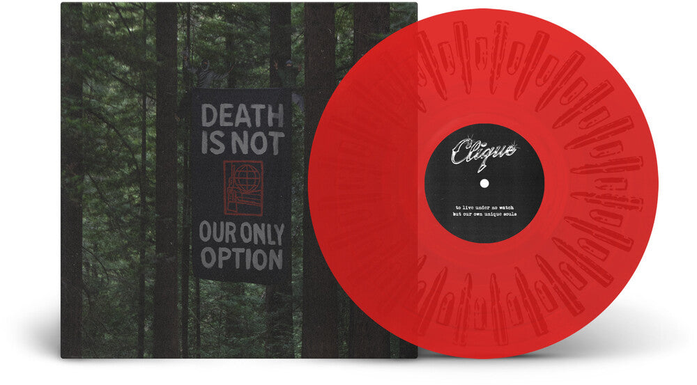 Clique- Death Is Not Our Only Option [Clear Vinyl] (Red) - LP