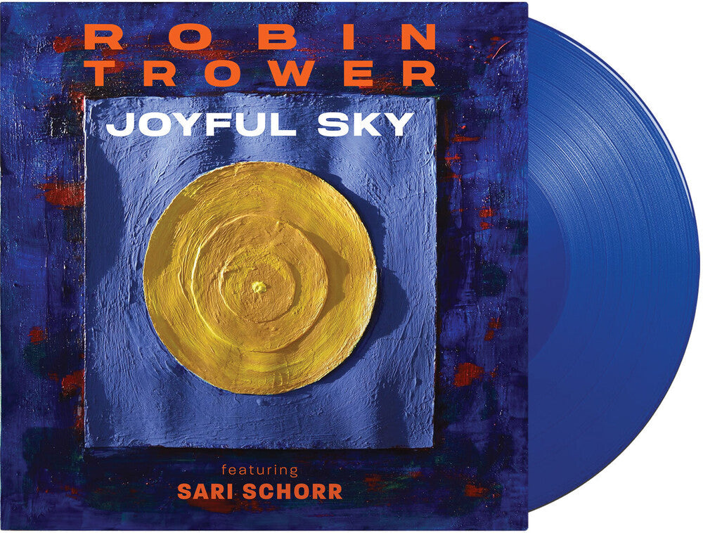 Robin Trower  / Ft. Sari Schorr- Joyful Sky [Reissue] - LP