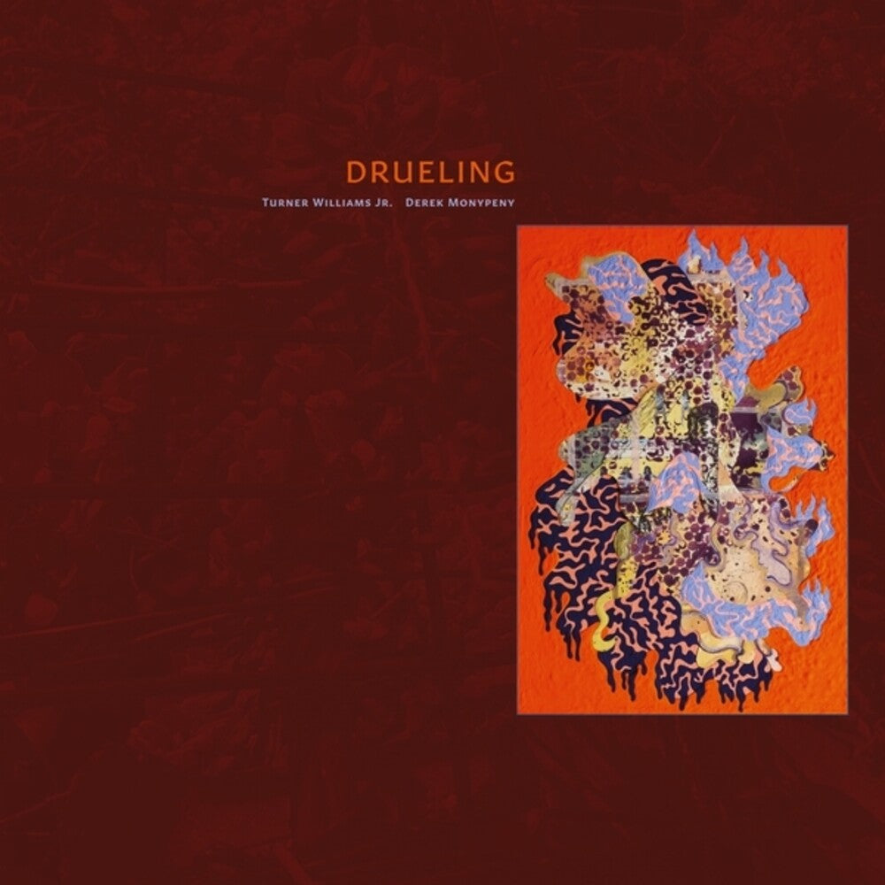 Williams Turner Jr / Monypeny,Derek- Drueling - LP