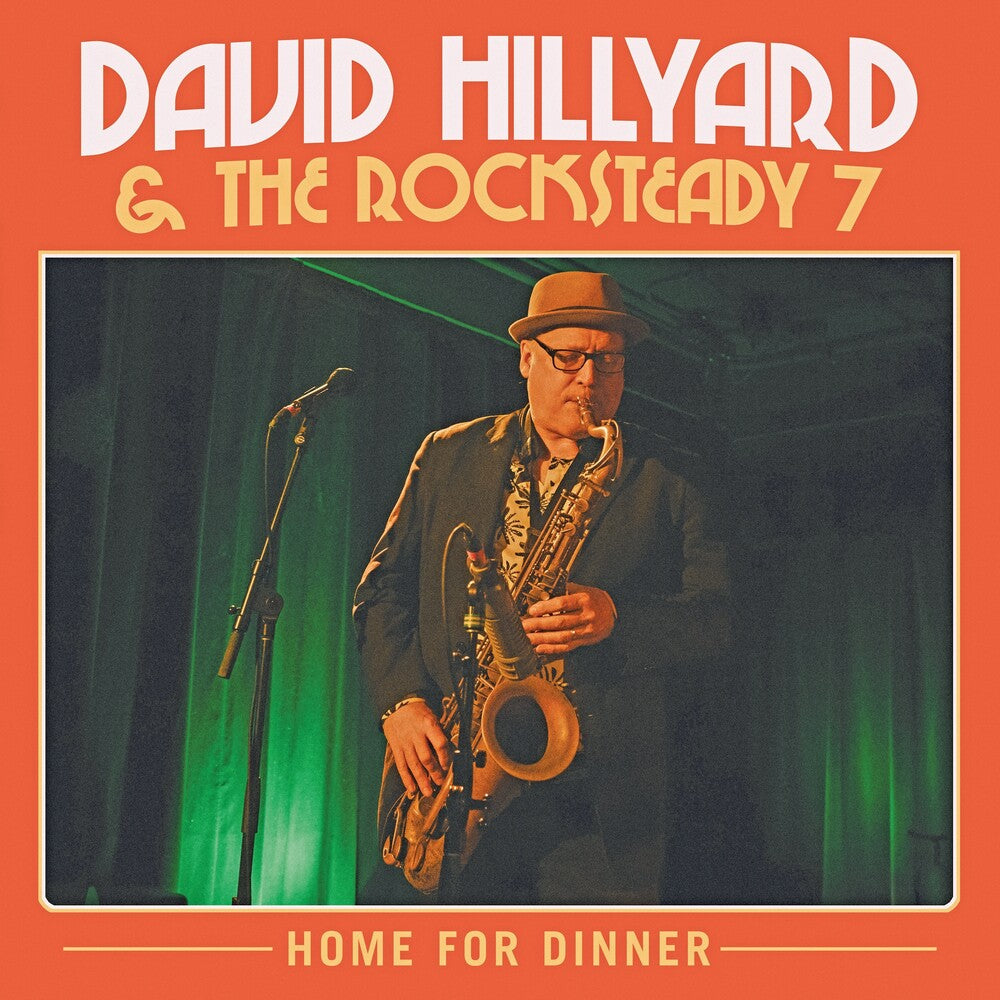 David Hillyard & The Rocksteady Seven- Home For Dinner [Colored Vinyl] - LP