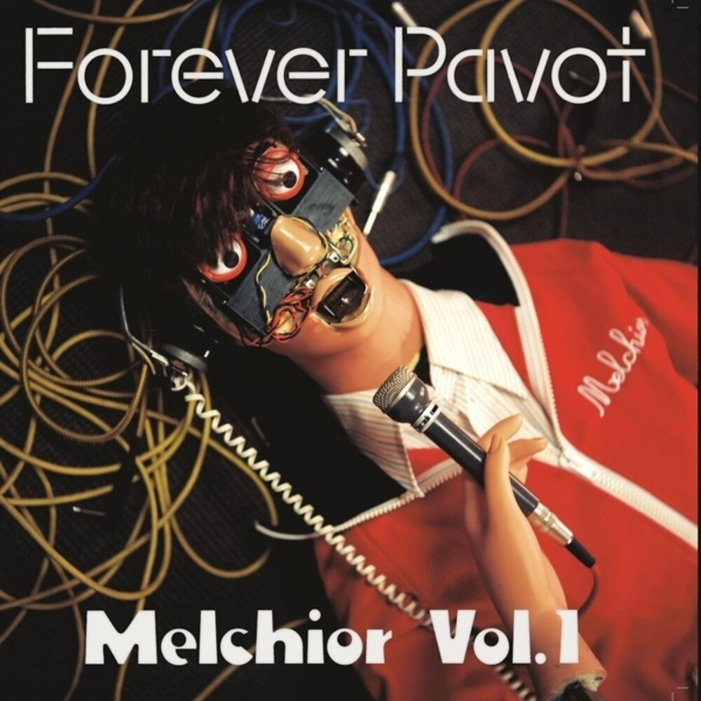 Forever Pavot- Melchior Vol 1 - LP
