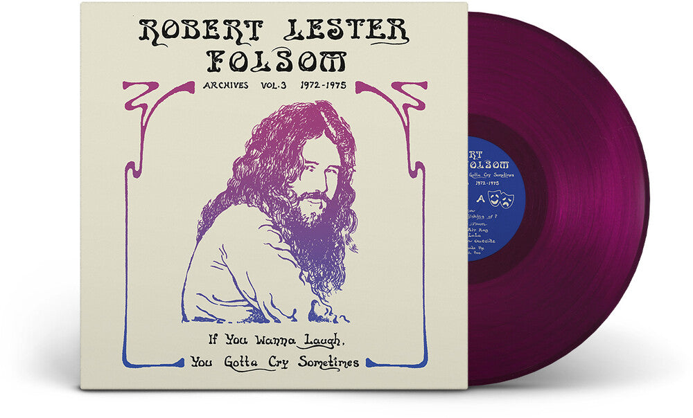 Robert Lester Folsom- If You Wanna Laugh, You Gotta Cry Sometimes: Archives Vol. 3, 1972-1975 [Colored Vinyl] - LP