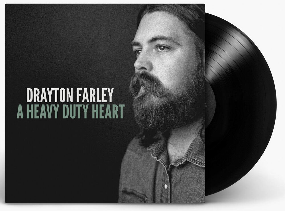 Drayton Farley- A Heavy Duty Heart - LP