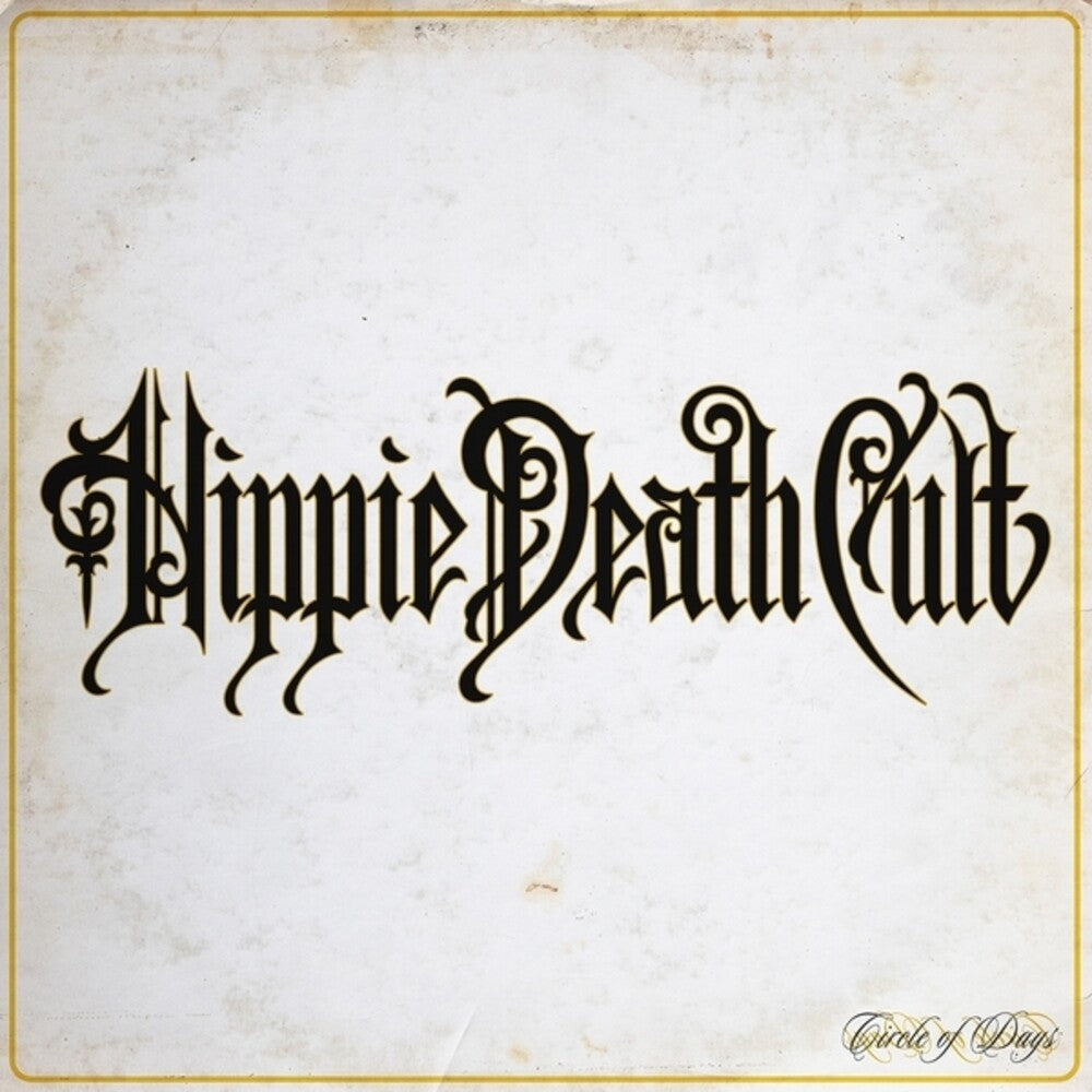 Hippie Death Cult- Circle Of Days [Colored Vinyl] (Mgta) - LP