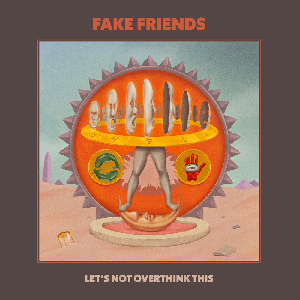 Fake Friends- Let's Not Overthink This - LP
