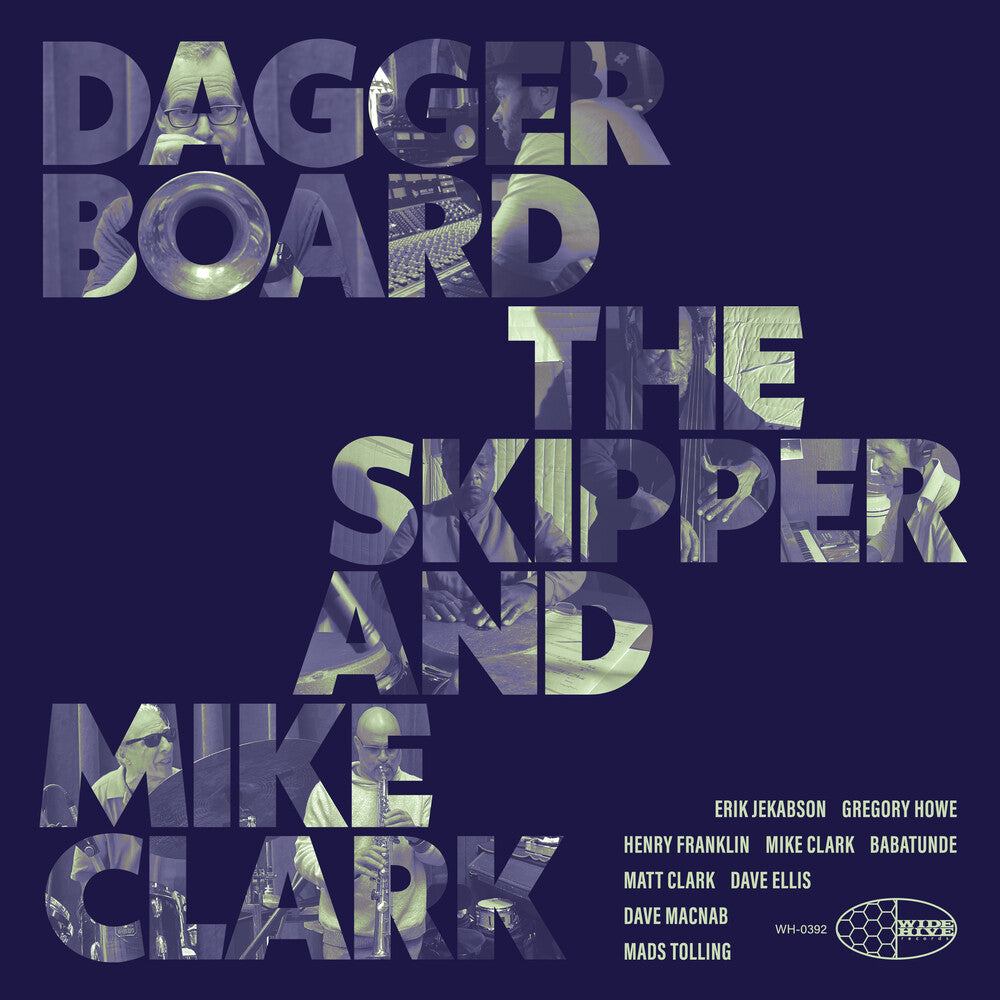 Daggerboard The Skipper / Mike Clark- Daggerboard The Skipper And Mike Clark - LP