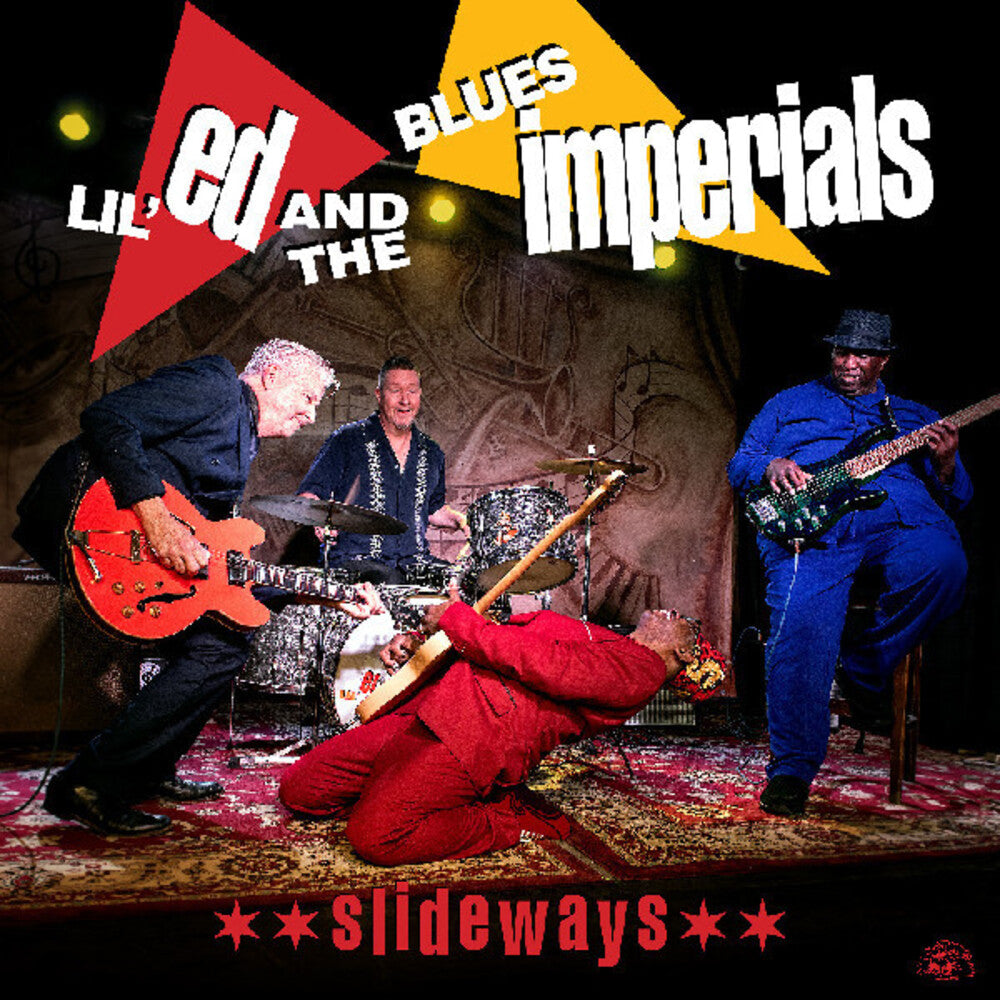 Lil Ed / Blues Imperials- Slideways [Clear Vinyl] (Red) - LP