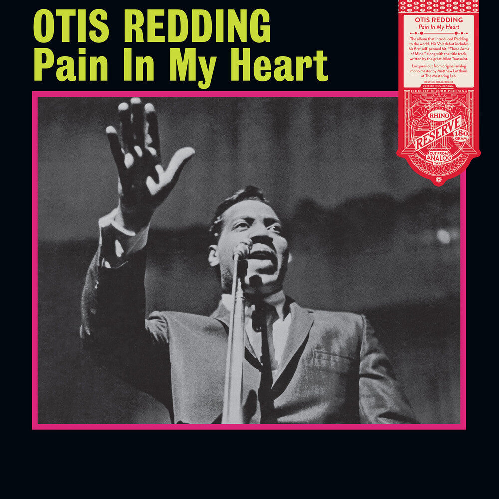 Otis Redding- Pain In My Heart (Rhino Reserve) - LP
