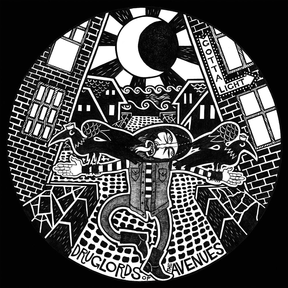 Druglords Of The Avenues- Gotta Light - LP