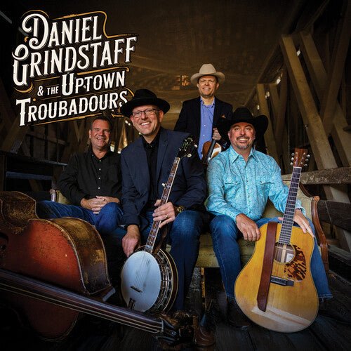 Daniel Grindstaff: Daniel Grindstaff & The Uptown Troubadours  [ CD ]