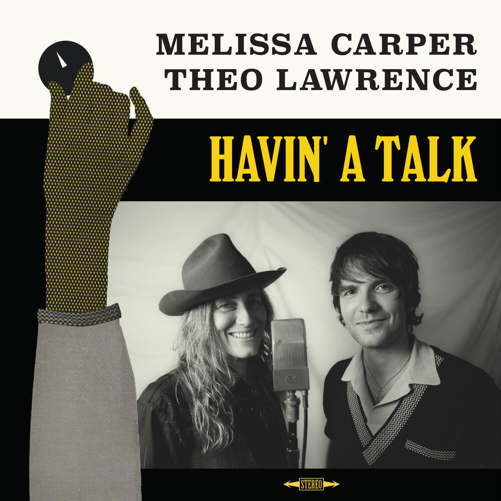 Melissa Carper & Theo Lawrence- Havin' A Talk - LP