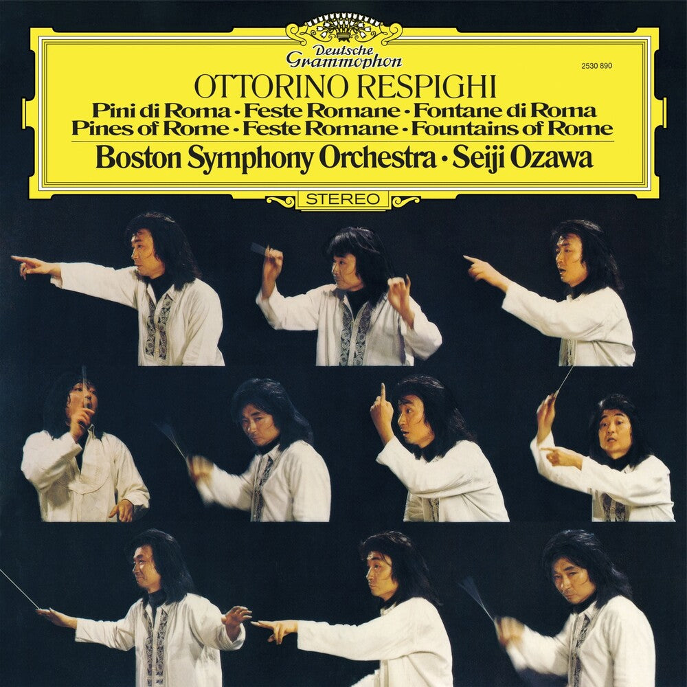 Respighi / Seiji Ozawa / Boston Symphony Orchestra- Respighi: Pines Of Rome Feste Romane Fountains Of - LP