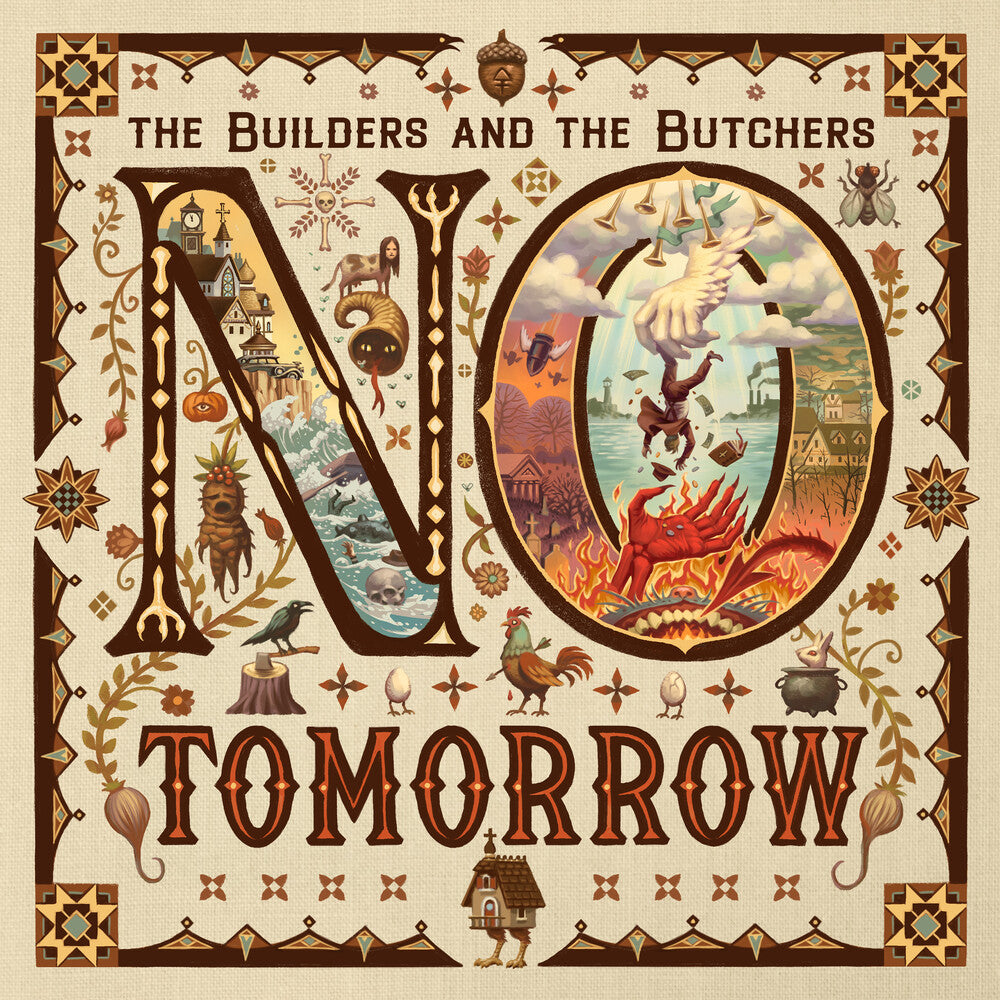 Builders & The Butchers- No Tomorrow - LP
