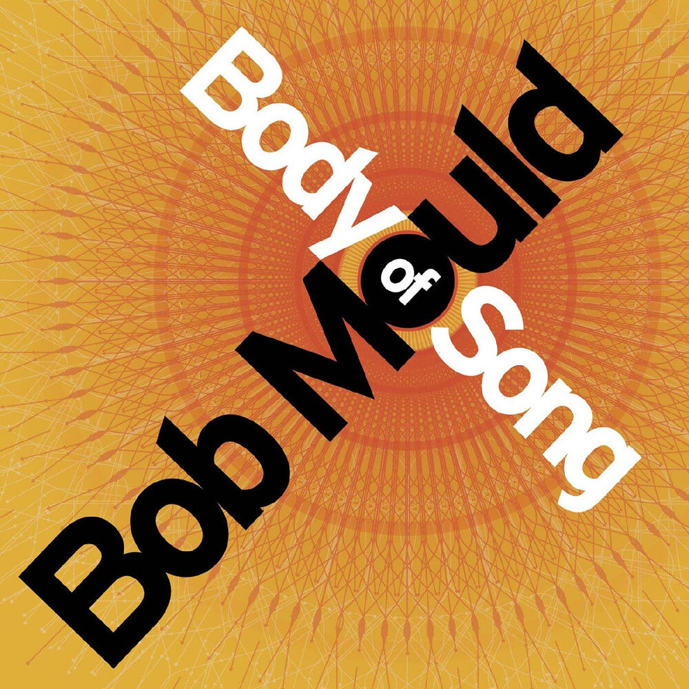 Bob Mould- Body Of Song (20th Anniversary Expanded Ed.) [RSD 2026] - LP