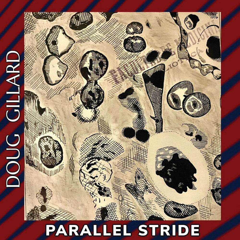 Doug Gillard- Parallel Stride - LP