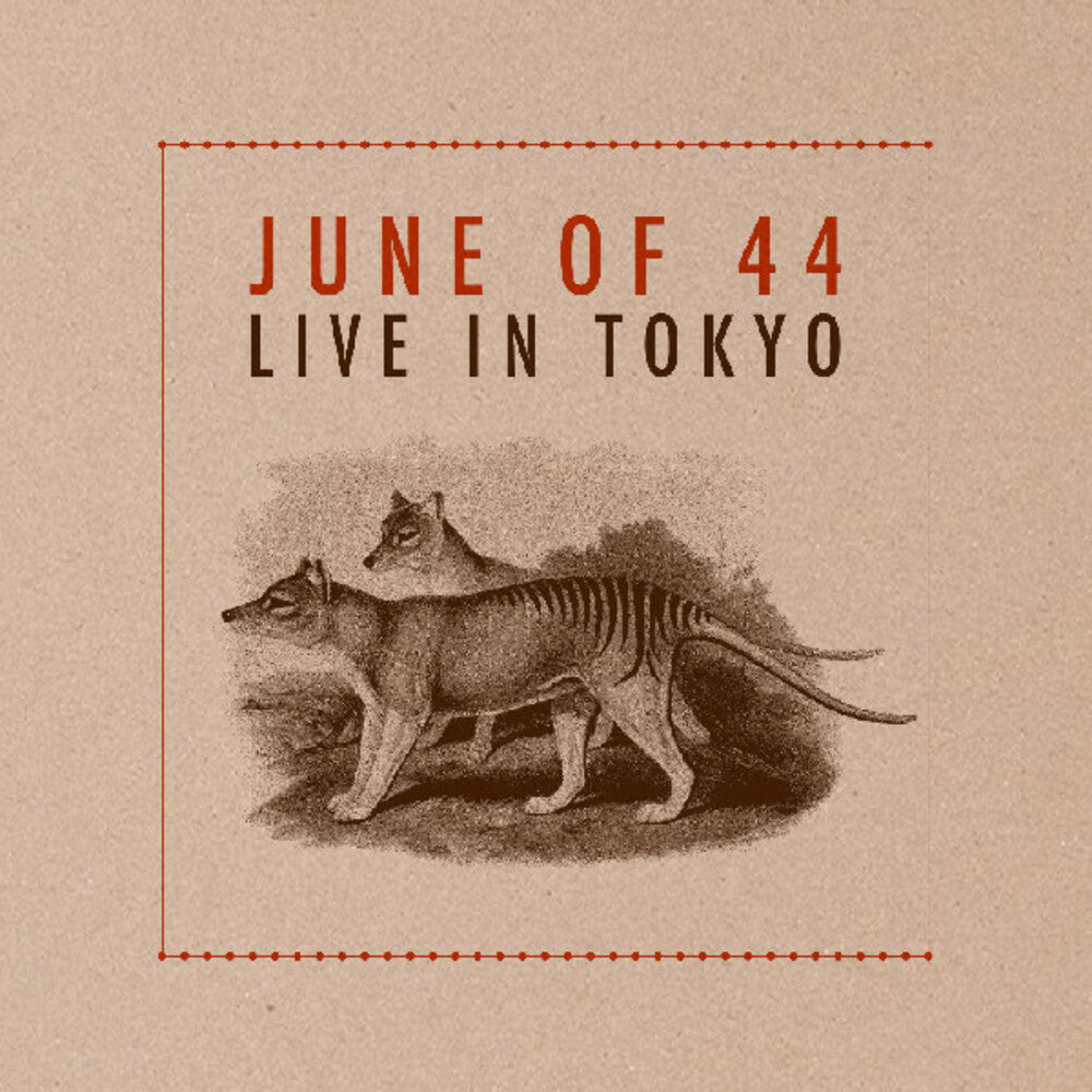 June Of 44- Live In Tokyo [Deluxe] - LP