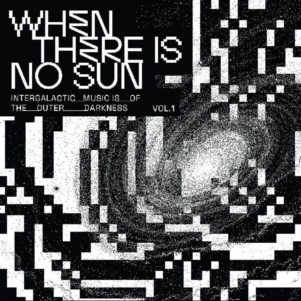 When There Is No Sun Vol. 1 / Various- When There Is No Sun Vol. 1 / Various - LP