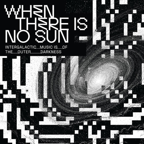 Various Artists: When There Is No Sun  [ CD ]
