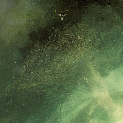 Eluvium: Virga III [ LP ]