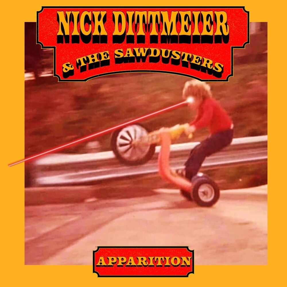 Nick Dittmeier Dittmeier & The Sawdusters- Apparition [Indie Exclusive] [Colored Vinyl] - LP
