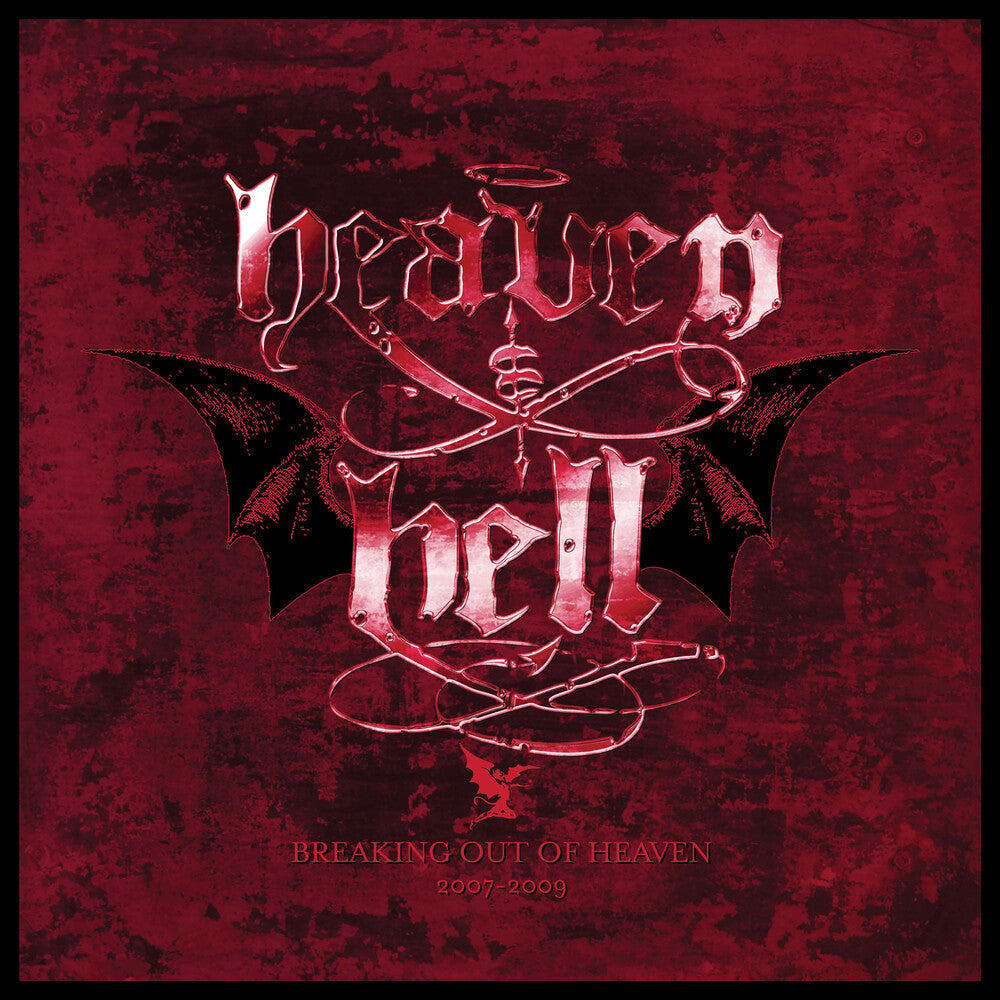 Heaven & Hell- Breaking Out Of Heaven: 2007-2009 [Deluxe] (Wbr) - LP