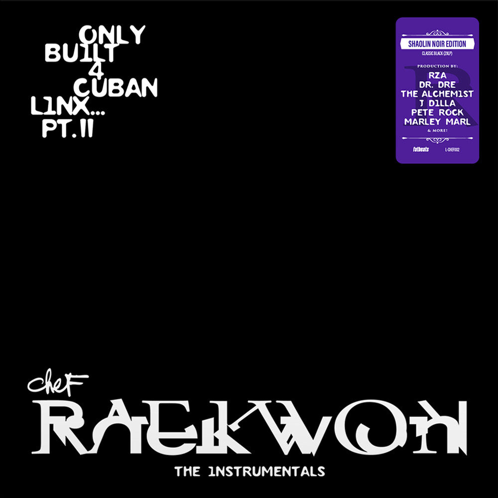 Raekwon- Only Built 4 Cuban Linx... Pt. II - THE INSTRUMENTALS, Shaolin Noir Edition (Black 2LP) - LP