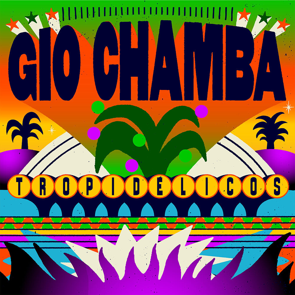 Gio Chamba- Tropidelicos [Mango Viper Swirl] - LP