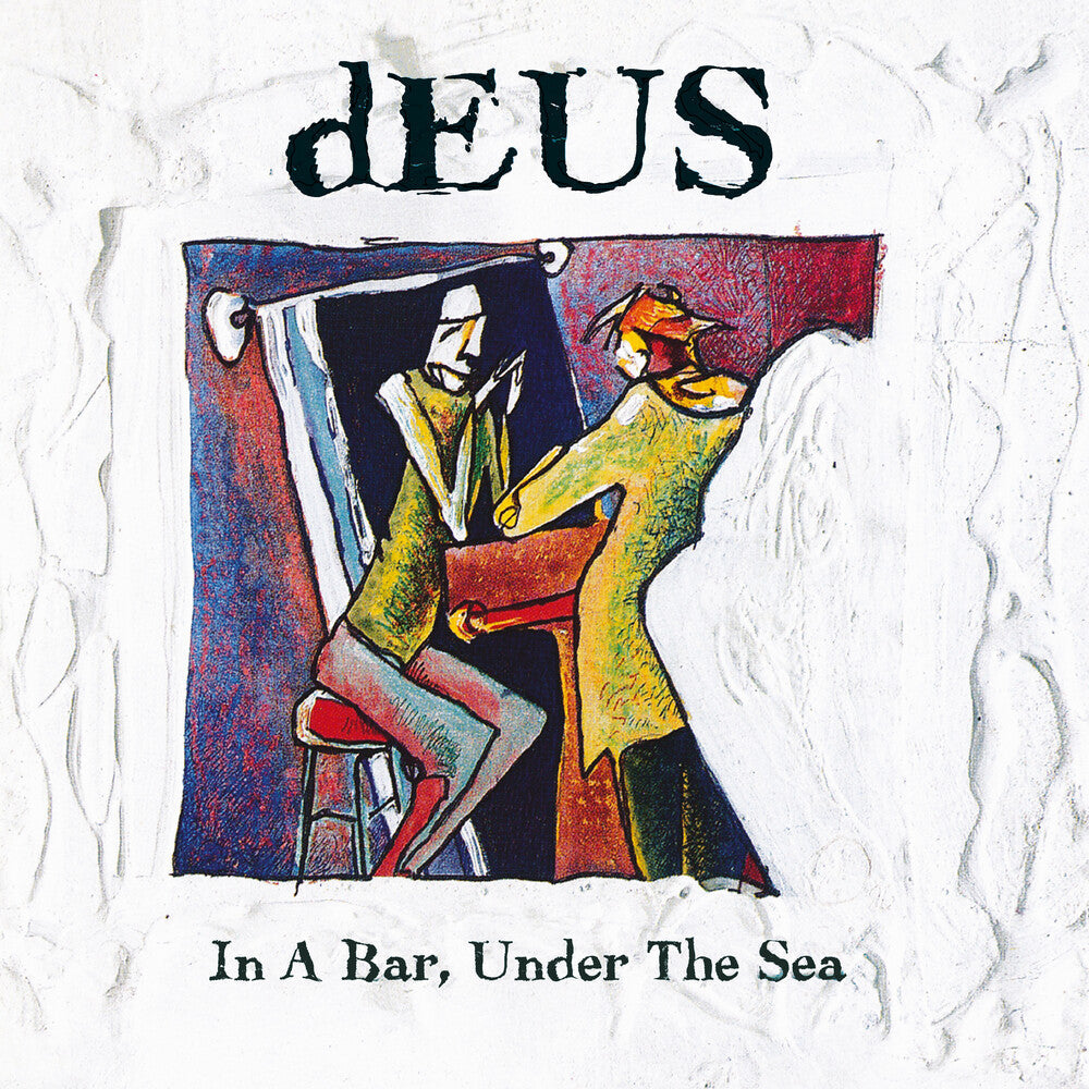 Deus- In A Bar Under The Sea (Aniv) [Reissue] - LP