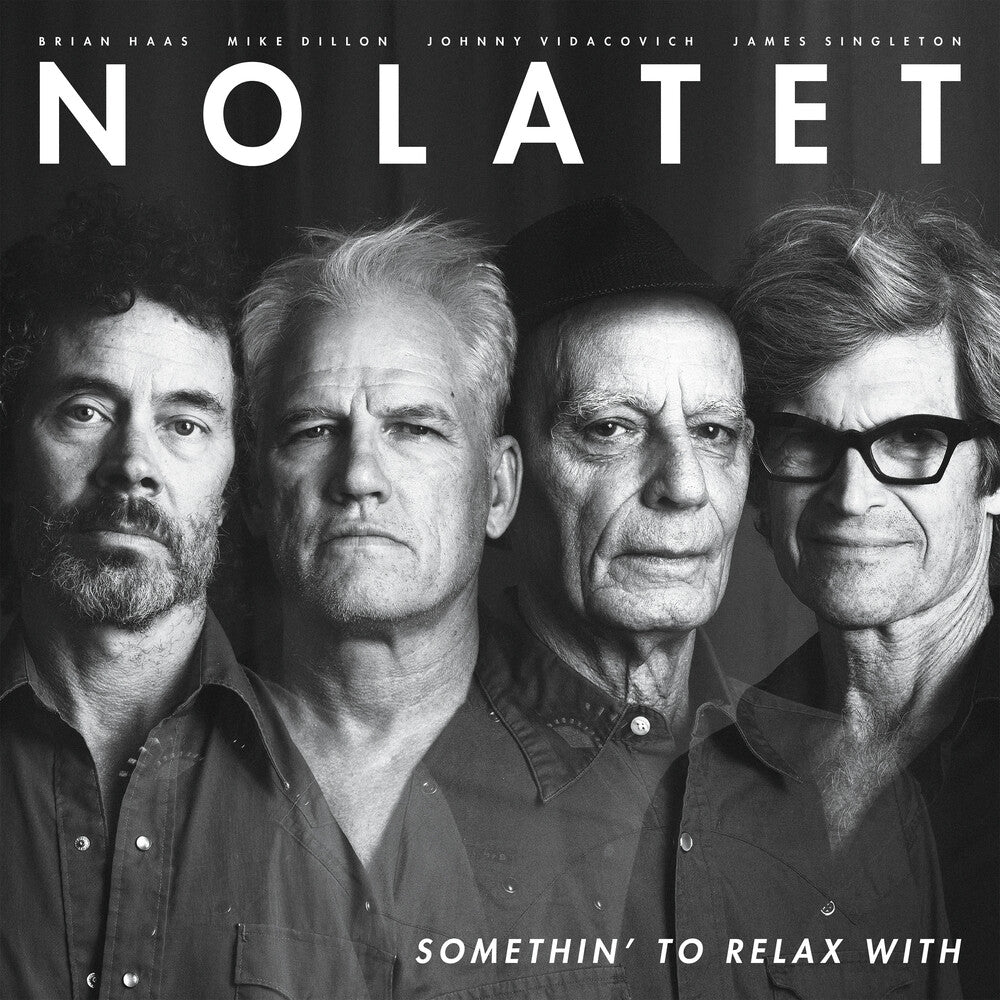 Nolatet- Somethin' To Relax With - LP