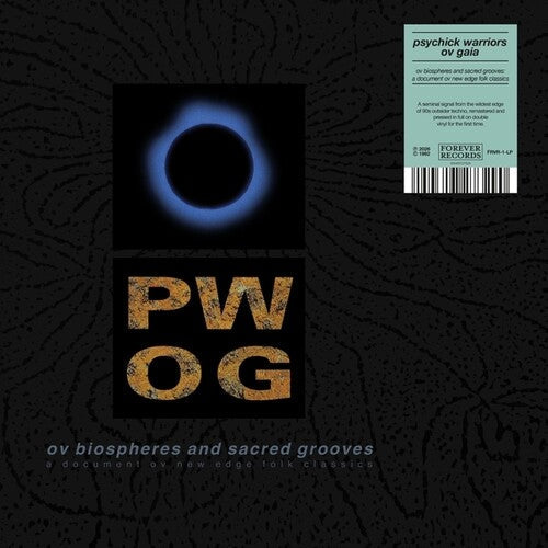 Psychick Warriors Ov Gaia: Ov Biospheres And Sacred Grooves: A Document Ov New Edge Folk Classics [ LP ]