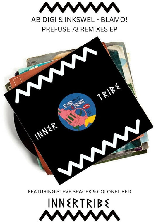 Ab Digi & Inkswel- Blamo! (Prefuse 73 Remixes) - LP