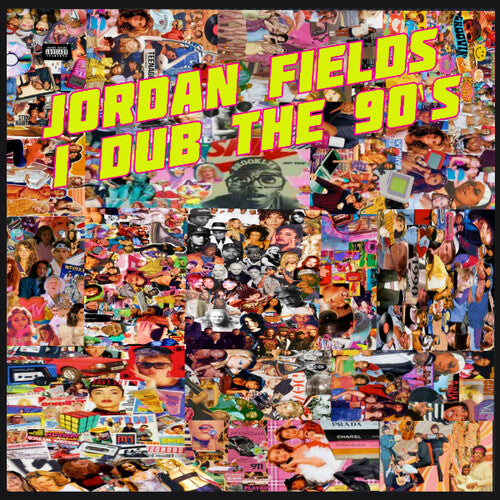 Jordan Fields: I Dub The 90s [ LP ]
