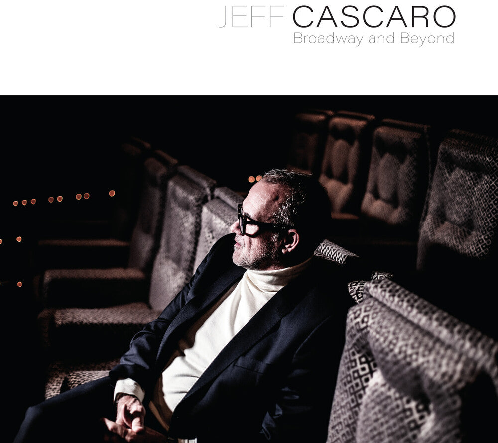 Jeff Cascaro- Broadway & Beyond - LP