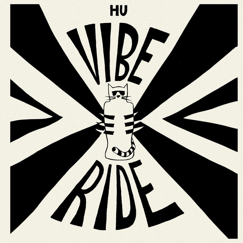 Hu Vibrational- Vibe Ride [Limited Edition] - LP