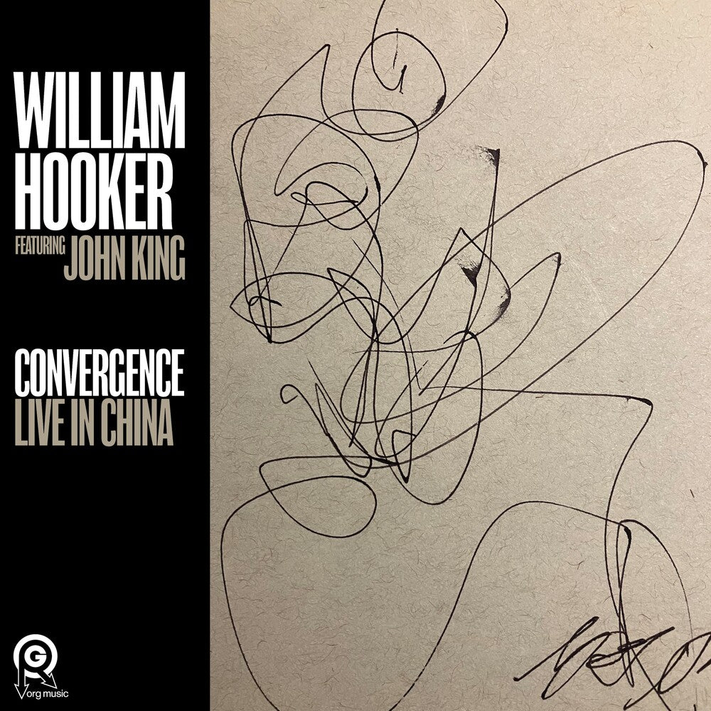 William Hooker- Convergence: Live In China - LP