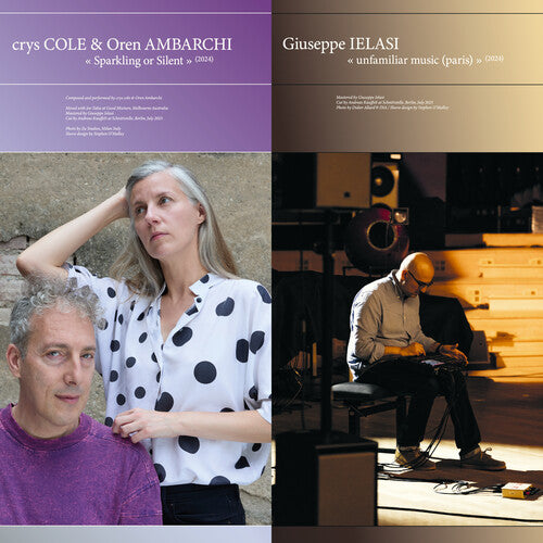 Oren Ambarchi: Sparkling or Silent / Unfamiliar Music (Paris) [ LP ]
