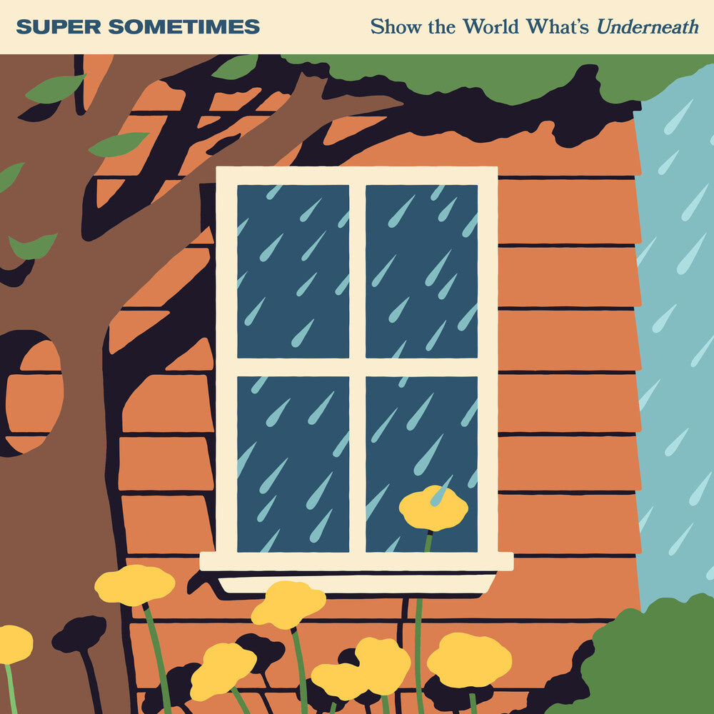 Super Sometimes- Show The World What's Underneath [Eco Blue] - LP
