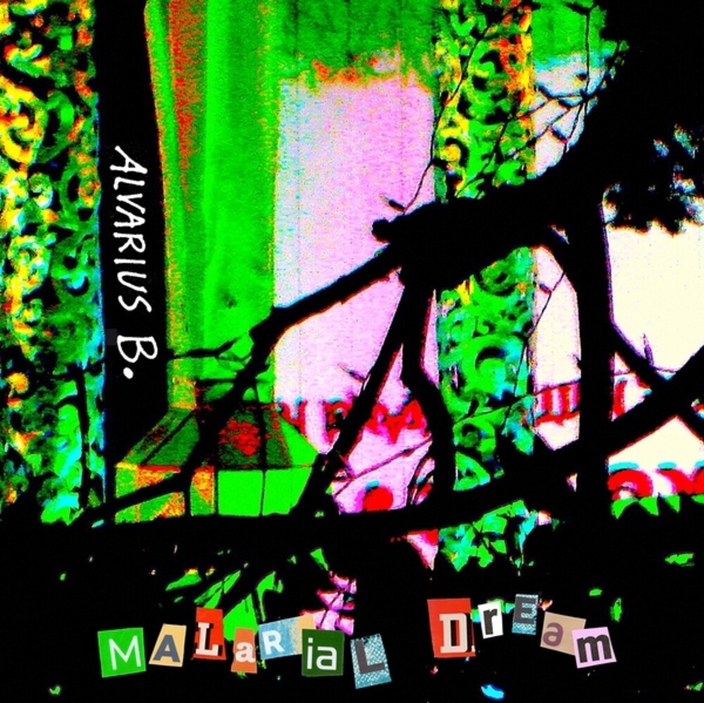 Alvarius B- Malarial Dream - LP