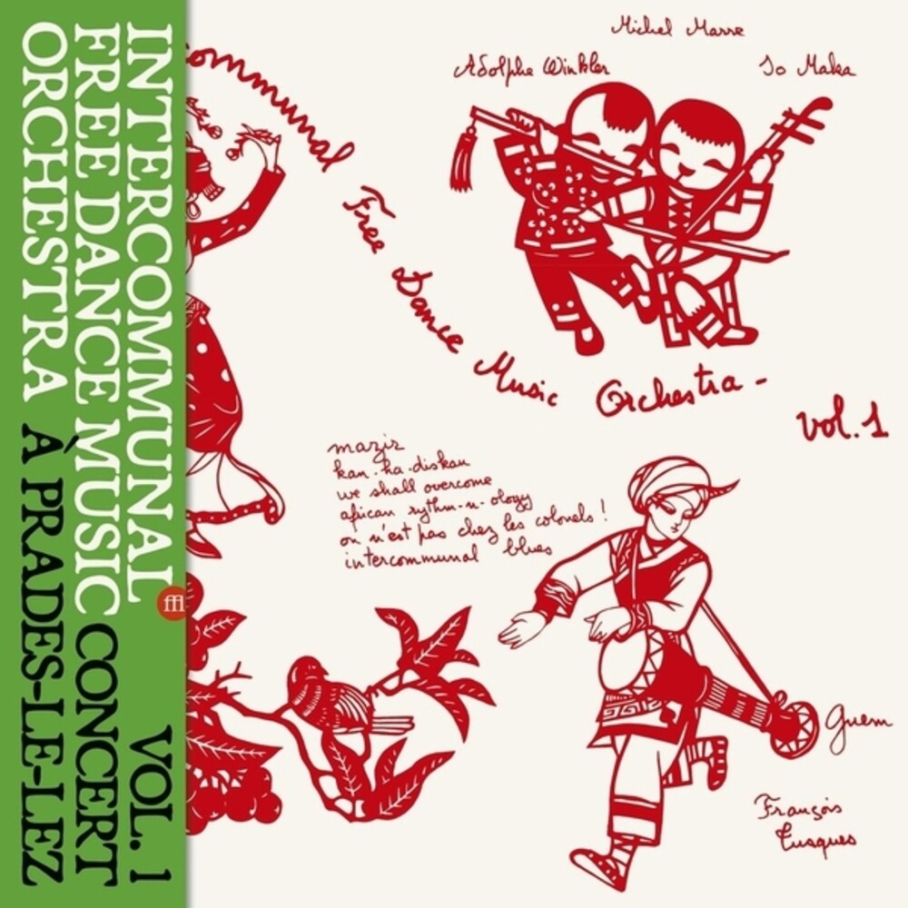 Intercommunal Free Dance Music Orchestra- Concert A Prades Le Lez Vol 1 - LP