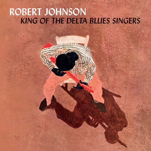 Robert Johnson: King Of The Delta Blues Singers - Limited 180-Gram Crystal Clear Vinyl with Bonus Tracks [ LP ]