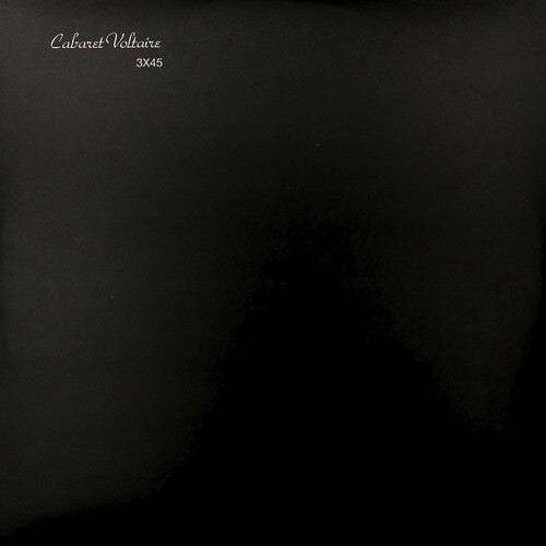 Cabaret Voltaire: 3x45 [ LP ]