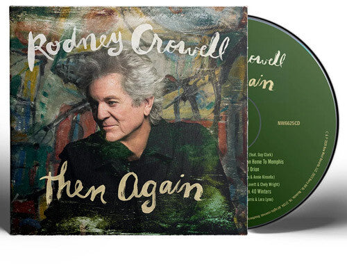 Rodney Crowell: Then Again  [ CD ]