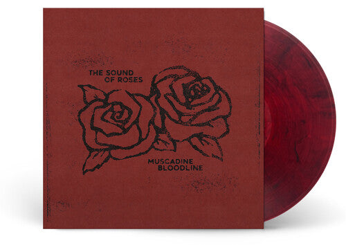 Muscadine Bloodline: The Sound Of Roses [ LP ]