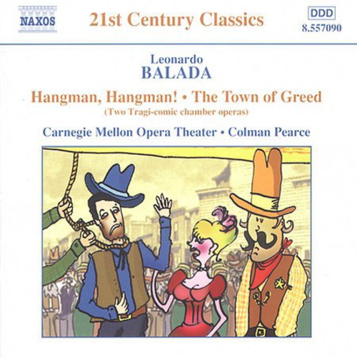 Balada / Pearce / Carnegie Mellon Contemp Ensemble: Hangman Hangman  [ CD ]