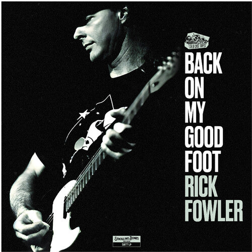 Rick Fowler: Back on My Good Foot  [ CD ]