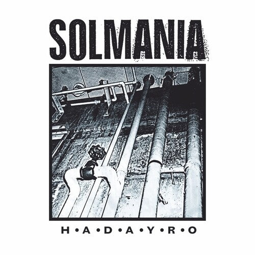 Solmania: H-A-D-A-Y-R-O [ LP ]