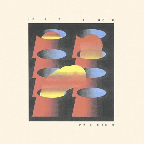 Holy Fuck: Deleter [ LP ]