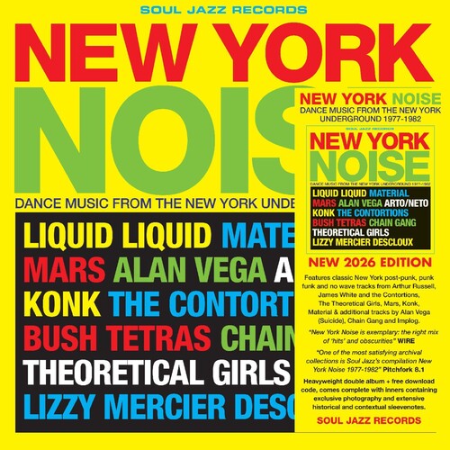 Soul Jazz Records Presents: New York Noise - Dance Music From the New York Underground 1978-82 [ LP ]