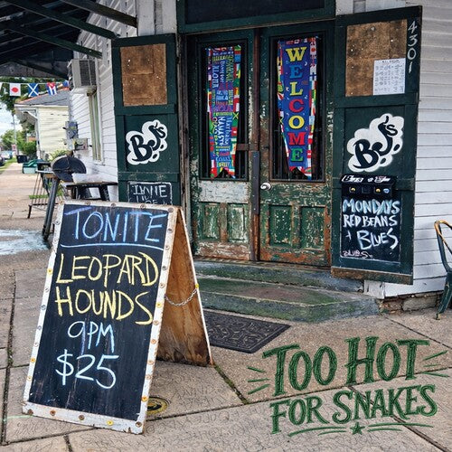Leopard Hounds: Too Hot for Snakes  [ CD ]